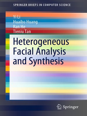 cover image of Heterogeneous Facial Analysis and Synthesis